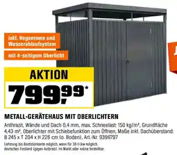 OBI METALL-GERÄTEHAUS MIT OBERLICHTERN Angebot