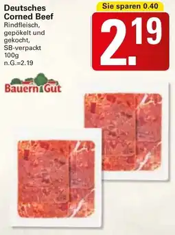 WEZ Bauern Gut Deutsches Corned Beef Angebot