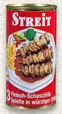 Kaufland Streit Schaschlik-Spezialitäten Angebot