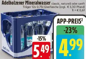 Edeka Adelholzener Mineralwasser Angebot