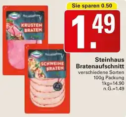 WEZ Steinhaus Bratenaufschnitt Angebot
