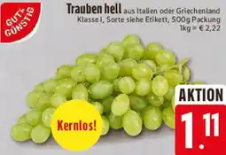 E-Center GUT & GÜNSTIG Trauben hell Angebot