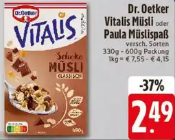 E-Center Dr. Oetker Vitalis Müsli oder Paula Müslispaẞ Angebot