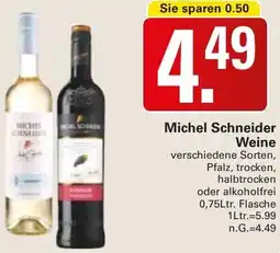 WEZ Michel Schneider Weine Angebot