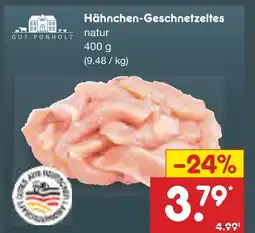 Netto Marken-Discount Gut ponholz hähnchen-geschnetzeltes Angebot