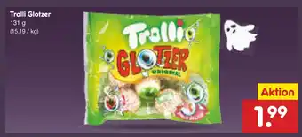 Netto Marken-Discount Trolli glotzer Angebot