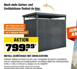 OBI Metall-gerätehaus mit oberlichtern Angebot