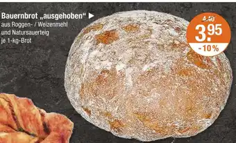 V Markt Bauernbrot ausgehoben Angebot