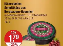 V Markt Käserebellen schnittkäse aus bergbauern-heumilch Angebot
