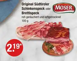 V Markt Moser original südtiroler schinkenspeck Angebot