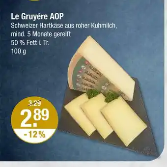 V Markt Le gruyére aop Angebot