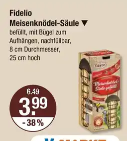 V Markt Fidelio meisenknödel-säule Angebot