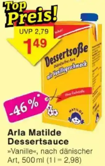 Jawoll Arla Matilde Dessertsauce Angebot