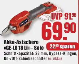 B1 Discount Baumarkt Einhell Akku-Astschere "GE-LS 18 Li"-Solo Angebot