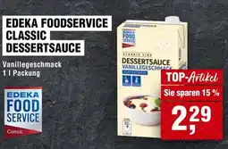 Handelshof EDEKA FOODSERVICE CLASSIC DESSERTSAUCE Angebot