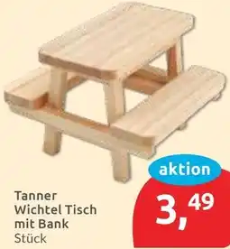 Budni Tanner Wichtel Tisch mit Bank Angebot