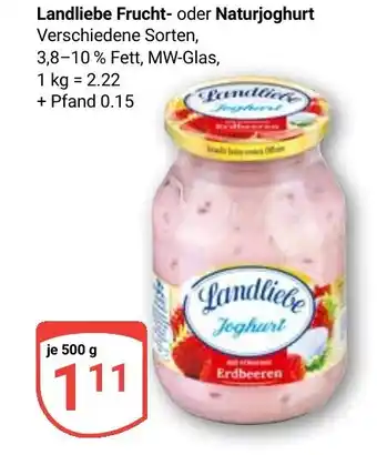 Globus Landliebe Frucht- oder Naturjoghurt Angebot