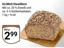Globus GLOBUS Eiweißbrot Angebot