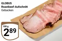 Globus GLOBUS Roastbeef-Aufschnitt Angebot