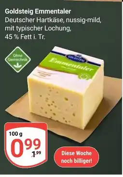 Globus Goldsteig Emmentaler Angebot