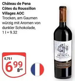 Globus Château de Pena Côtes du Roussillon Villages AOC Angebot