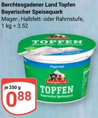 Globus Berchtesgadener Land Topfen Bayerischer Speisequark Angebot
