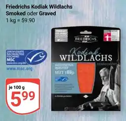Globus Friedrichs Kodiak Wildlachs Smoked oder Graved Angebot