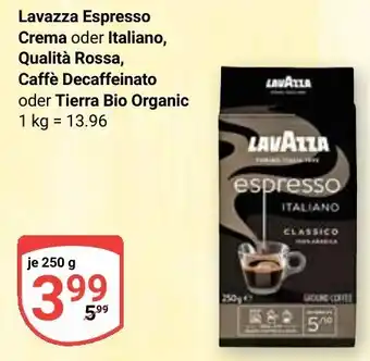 Globus Lavazza Espresso Crema oder Italiano, Qualità Rossa, Caffè Decaffeinato oder Tierra Bio Organic Angebot