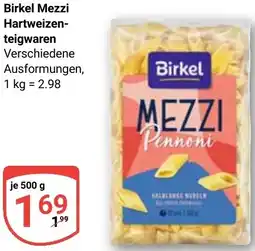 Globus Birkel Mezzi Hartweizenteigwaren Angebot