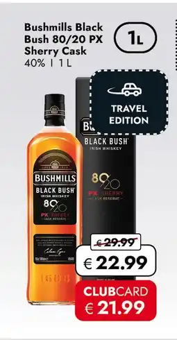 Travel Free Bushmills black bush 80/20 px sherry cask Angebot