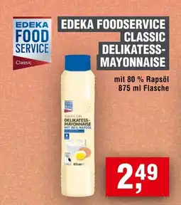 Handelshof EDEKA FOOD SERVICE CLASSIC DELIKATESS- MAYONNAISE Angebot