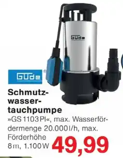 Wiglo Wunderland Güde Schmutz- wasser- tauchpumpe Angebot