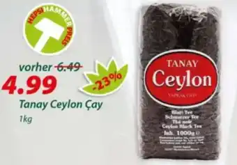 Hepsi-Markt Tanay Ceylon Çay Angebot