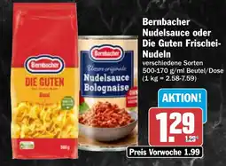AEZ Bernbacher Nudelsauce oder Die Guten Frischei- Nudeln Angebot