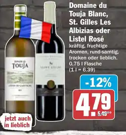 AEZ Domaine du Touja Blanc, St. Gilles Les Albizias oder Listel Rosé Angebot