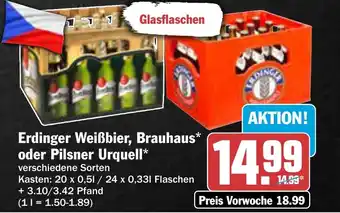 AEZ Erdinger Weißbier, Brauhaus oder Pilsner Urquell Angebot