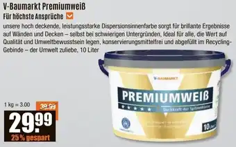 V Baumarkt V-Baumarkt Premiumweiß Für höchste Ansprüche Angebot