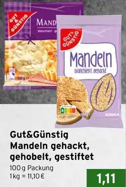 CAP Markt Gut&Günstig Mandeln gehackt, gehobelt, gestiftet Angebot