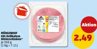 PENNY MÜHLENHOF XXL Delikatess Hinterschinken Angebot