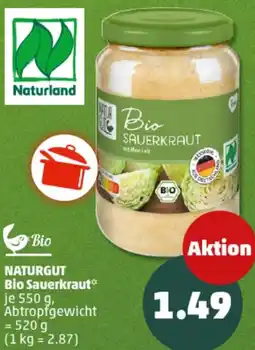 PENNY NATURGUT Bio Sauerkraut Angebot