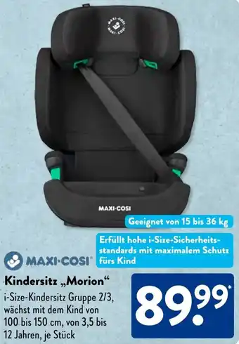 Aldi Süd MAXI-COSI Kindersitz ,,Morion" Angebot