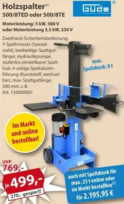 Sonderpreis Baumarkt Güde Holzspalter 500/8TED oder 500/8TE Angebot