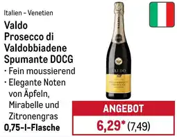 METRO Valdo Prosecco di Valdobbiadene Spumante DOCG Angebot