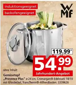 Segmüller Wmf gemüsetopf „provence plus“ Angebot