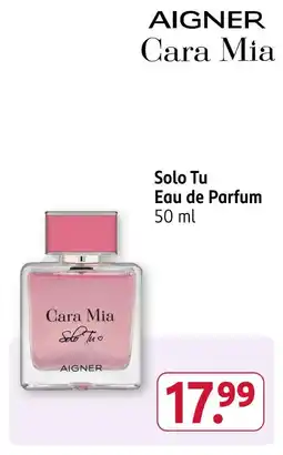 Rossmann Aigner cara mia solo tu Angebot
