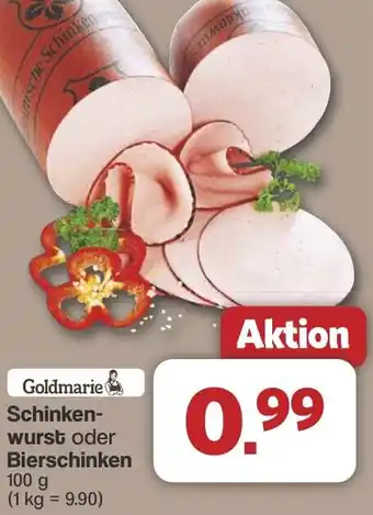 Famila Nord West Goldmarie Schinkenwurst oder Bierschinken Angebot