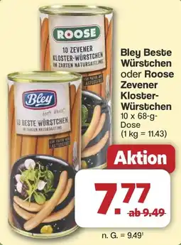 Famila Nord West Bley Beste Würstchen oder Roose Zevener Kloster- Würstchen Angebot