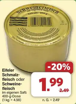 Famila Nord West Eifeler Schmalzfleisch oder Schweinefleisch Angebot