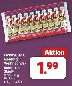 Famila Nord West Eickmeyer & Gehring Weihnachtsmann am Stiel Angebot