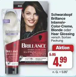 Famila Nord West Schwarzkopf Brillance Intensiv- Color-Creme, Blonde oder Haar Glossing Angebot